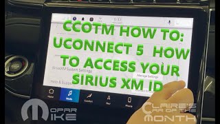 UConnect 5 Sirius XM ID Settings  - CCOTM HOW TO FIND!