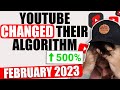 YouTube’s Algorithm CHANGED! 🥺 The Latest 2023 YouTube Algorithm Explained (February 2023)