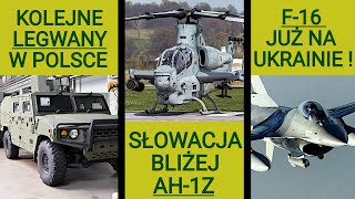 Międzynarodowa afera z polskim generałem, Słowacja bliżej AH-1Z: WOJSKOWE NEWSY #153