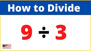 9 divided by 3 (long division) || 9÷3, value of 9/3