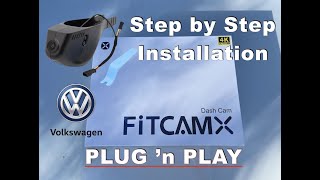 Dash Cam VW Jetta Step by step installation guide  -  Integrated dash camera Plug n Play FiTCAMX