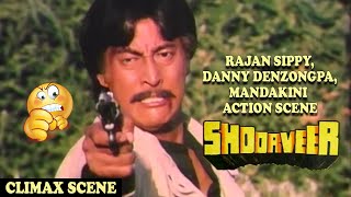 Rajan Sippy,Danny Denzongpa,Mandakini Climax Scene From Shoorveer शूरवीर,Action Hindi Movie