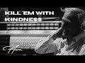 John Hern - Kill 'Em With Kindness (Official Music Video)