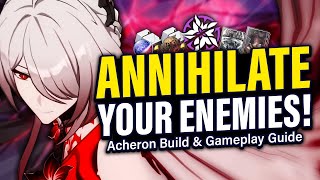 ACHERON GUIDE: How to Play, Best Relic & Light Cone Builds, Team Comps | Honkai: