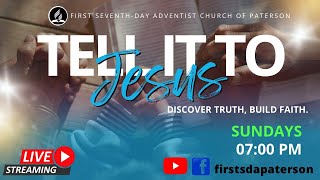 Tell it To Jesus | February 23, 2025