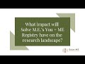 Solve M.E. Chief Scientific Officer Sadie Whittaker Talks Impact of You + ME Registry