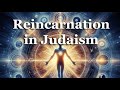 Reincarnation in Judaism