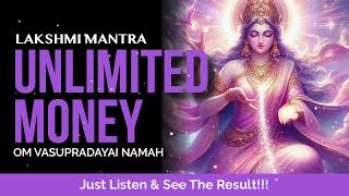 Goddess Lakshmi Mantra for Unlimited Money