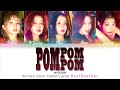 WOOAH (우아!) - POM POM POM - Deutsche Übersetzung | Ger Sub | German Color Coded Lyrics [Han/Rom/Ger]