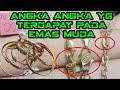 mengetahui emas muda lebih detail @duniakeemasan8348