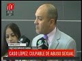 Cipolletti: Culpable de abuso sexual