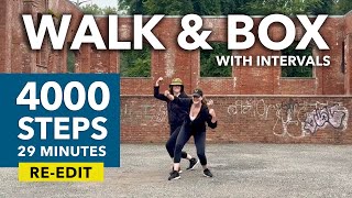 Walk + Box [Re-Edit] Workout #28 🔥 Fun \u0026 Sweaty