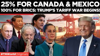 Trump's Global Tariff BOMBSHELL: BRICS, Canada, and Mexico in BIG Trouble! | Times Now World