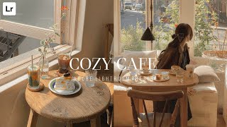 Cozy Cafe Preset | Aesthetic Lightroom Preset | Lightroom editing tutorial aesthetic