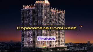 Copacabana Coral Reef. Real estate by the sea. Thailand. Pattaya.