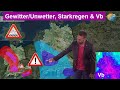 Das Wichtigste in Kürze: Gewitter/Unwetter, Starkregen & Vb-Optionen mit Hochwassergefahr!