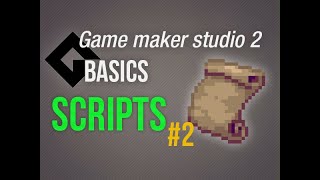 🔴Game Maker Studio 2 | Basics - Scripts #2
