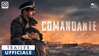 COMANDANTE di Edoardo De Angelis (2023) - Trailer Ufficiale HD