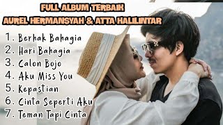 Download Lagu Kumpulan Lagu Terbaru Aurel HermansyahAtta Halilin... MP3 Gratis