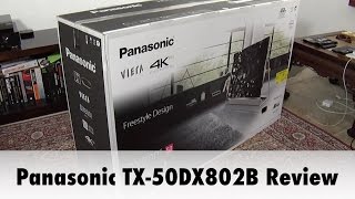 Panasonic TX-50DX802B 4K UHD HDR TV Review