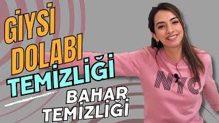 Giysi Dolabı Düzenleme | Gardrop Temizliği  | Giysi Dolabında Bahar Temizliği