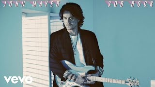 John Mayer - Shouldn't Matter but It Does (Official Audio)