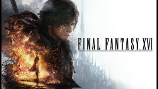 Final Fantasy 16 (PC) - Part 10 - The Hideaway (2024) // Walkthrough (No Commentary)