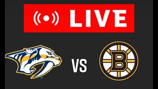 Nashville Predators VS Boston Bruins Live Commentary/Watch Party!