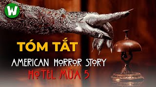 Tóm Tắt Chuyện Ma Mỹ (American Horror Story) | Season 5