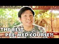 THE BEST PRE-MED COURSE | Jerry Cua