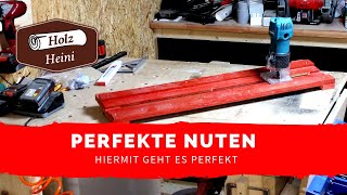 Perfekte Nuten herstellen - mit diese Vorrichtung geht es - Perfect Dados Jig