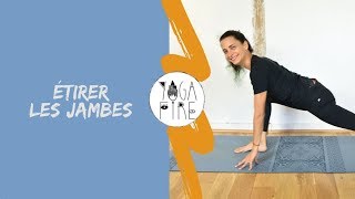 Étirer Les Jambes - Yoga Fire By Jo