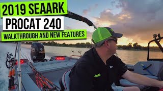 2019 SeaArk ProCat 240 Walkthrough (Plus New Features)