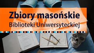 Zbiory Masońskie