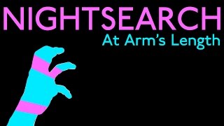 Nightsearch - At Arm's Length