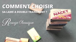 Comment choisir sa lame à double tranchant ?