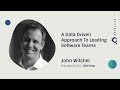 A Data Driven Approach to Leading Software Teams - GitHub Satellite 2017