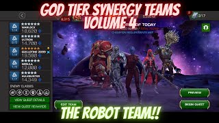 GOD TIER SYNERGY TEAMS VOLUME 4!! THE ROBOT TEAM!!