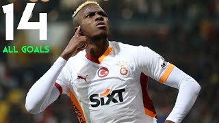 Victor Osimhen All 14 Goals For Galatasaray 24/25