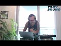 dj tony bruno livestream october 2020 lockdown progressive house session