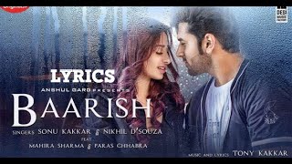 BAARISH LYRICS - Mahira Sharma & Paras Chhabra