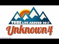 【耳で聴くライブ】TUBE アリーナツアー 2017年 「Unknown 4 ～冬でもアリ!?ーナ～」 セットリスト 【作業用BGM】