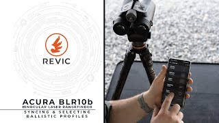 REVIC| Acura BLR10b Quick Start | Sync and Select Ballistic Profiles