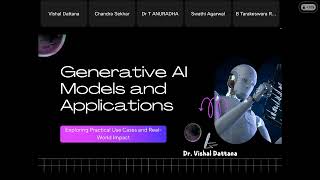 AICTE ATAL Online FDP on Introduction to Generative AI Models and Applications Day 3 Session 2