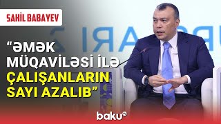 Sahil Babayev yeni hədəfləri açıqladı