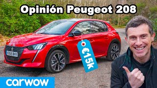 El mejor coche por el menor precio: Peugeot 208 | Valoración en profundidad y opinión de carwow
