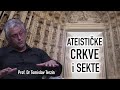 Tomislav Terzin - ATEISTIČKE CRKVE i SEKTE