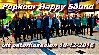 Popkoor Happy Sound Oosterhesselen 18 12 2016