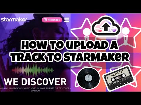 Cómo subir una pista de música a Starmaker / Tutorial de Starmaker