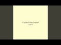 Clouds Pulse Crystal
